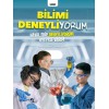 Bilimi Deneyliyorum